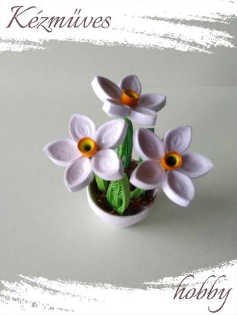 Quilling ajándék - Cserepes kisvirágok - Nárcisz kaspóban - Quilling Cserepes kisvirágok