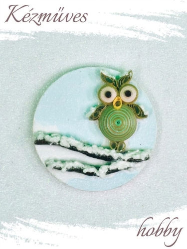 Quilling ajándék - Hűtőmágnes - Téli Uhu bagoly hűtőmágnes - Quilling hűtőmágnes